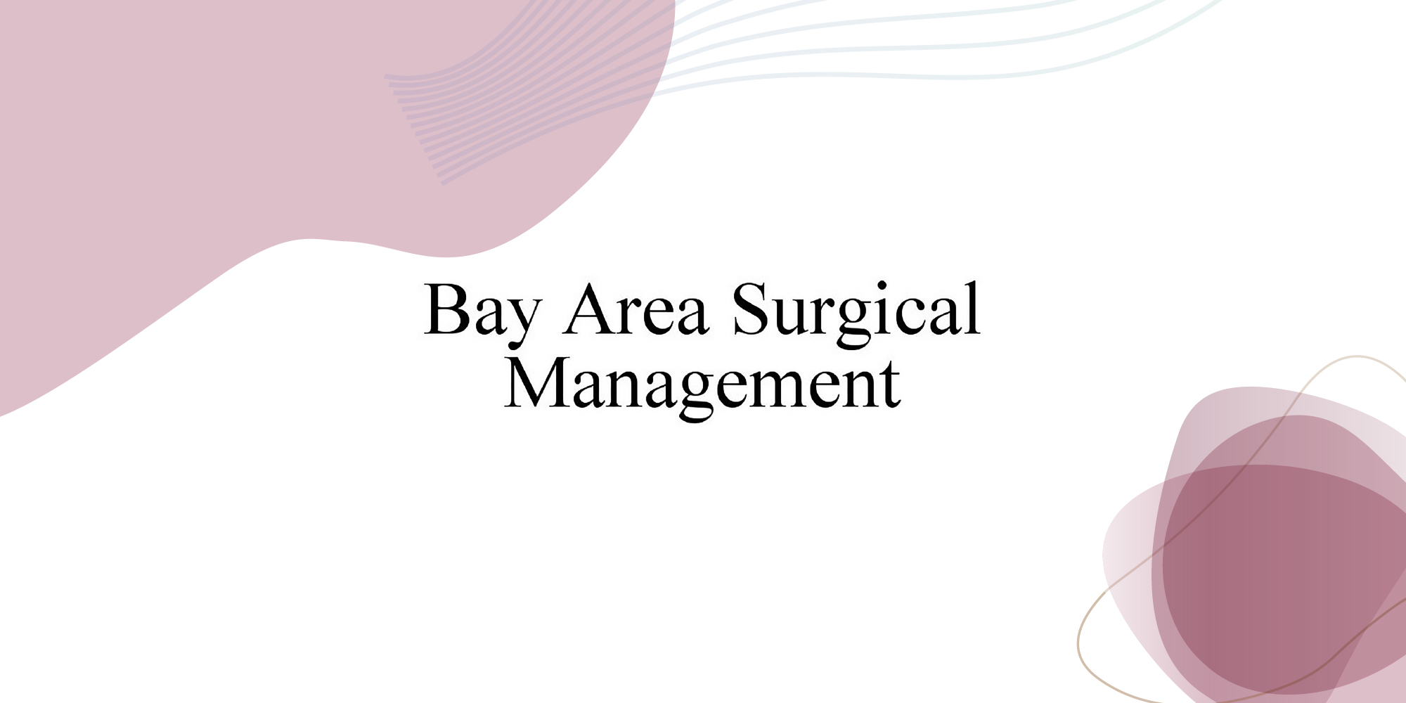 Modern Philanthropic Strategies Are Shaping Tomorrow's World by Bay Area Surgical Management